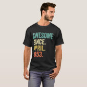 1953年4素晴らし月70日から70歳 Tシャツ (正面フル)