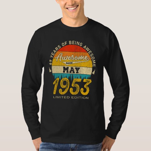 1953年5素晴らし月69誕生日以来69歳 Tシャツ (正面)