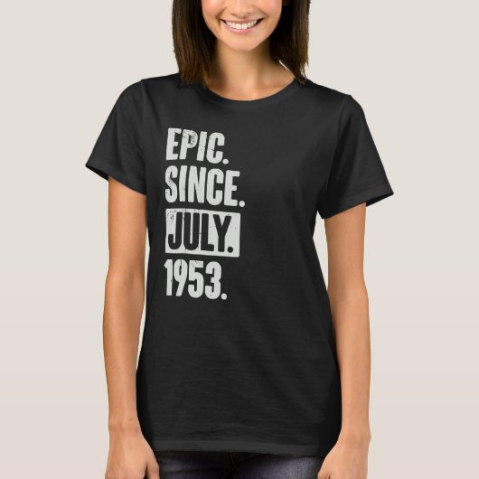 1953年7月以来69歳69誕生日叙事詩 Tシャツ (正面)