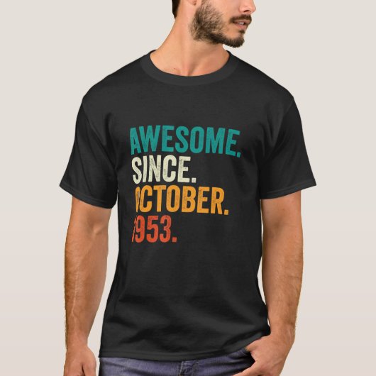 1953素晴らし年10月69歳から69歳 Tシャツ (正面)
