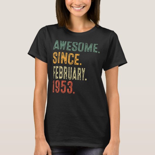 1953素晴らし年2月から70th誕生日ギフト70 tシャツ (正面)