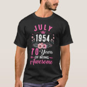 1954年以来70歳7月70日誕生日女性 Tシャツ (正面)