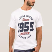 1955年以来の生きた伝説の誕生日ギフト Tシャツ (正面)