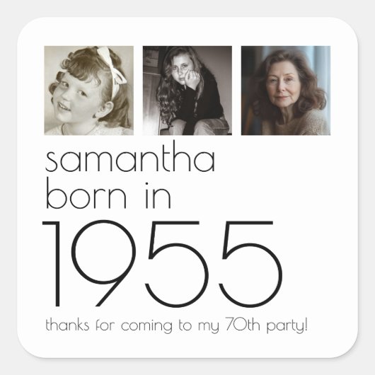 1955生まれ年3枚の写真70th Birthday Party 感謝してい スクエアシール (正面)