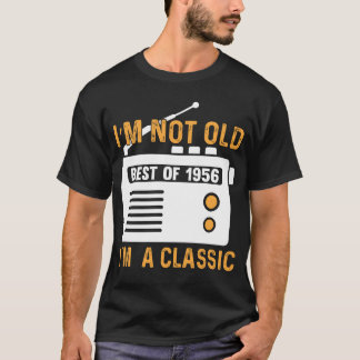 1956年生まれの私がクラシックって言っても嘘じゃない 面白い Tシャツ