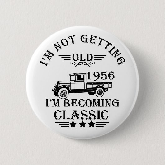 1956生まれ年のヴィンテージ生誕生月贈り物 缶バッジ (正面)