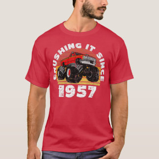 1957年の誕生以来モンスタートラックドライバーがそれを粉砕 Tシャツ