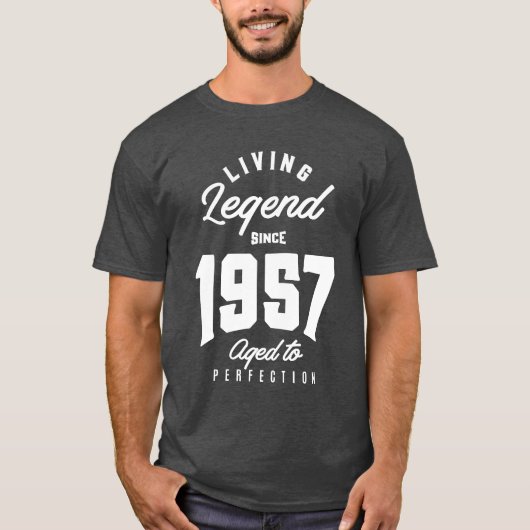 1957年以来の生きた伝説 Tシャツ (正面)