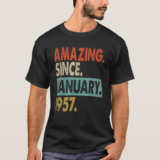 1957年1月以来の驚き66歳66誕生 Tシャツ (正面)