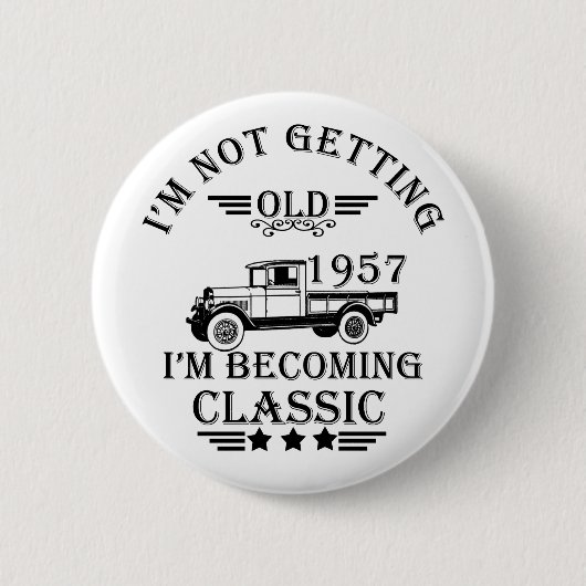 1957生まれ年のヴィンテージ生誕生月贈り物 缶バッジ (正面)