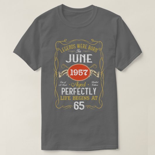 1957生まれ年6月のレジェンド65誕生日65年 Tシャツ (デザイン正面)