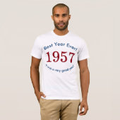1957 ♥ 最高の年！60歳の誕生日シャツ Tシャツ (正面フル)