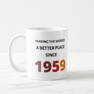 1959年から世界をより良い場所に コーヒーマグカップ