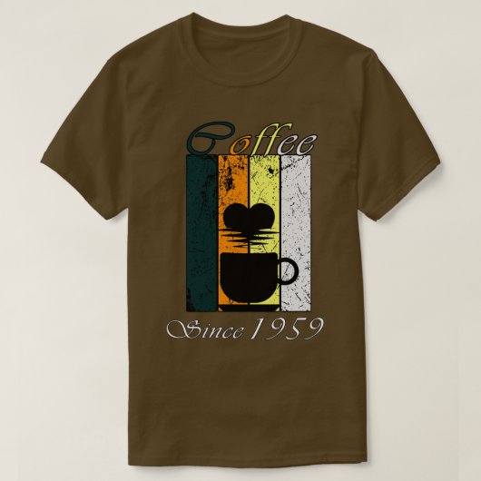 1959年以来のコーヒーレトロコーヒー誕生日ギフト Tシャツ (デザイン正面)