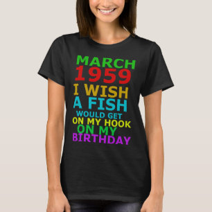 1959年3月Mで魚が釣れたらいいのに Tシャツ