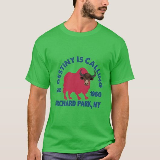 1960年から運命が呼んでいる Orchard Park, Ny Tシャツ (正面)