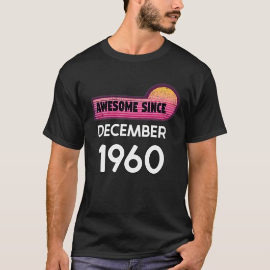 1960素晴らし年12月誕生日1960年12月 Tシャツ (正面)