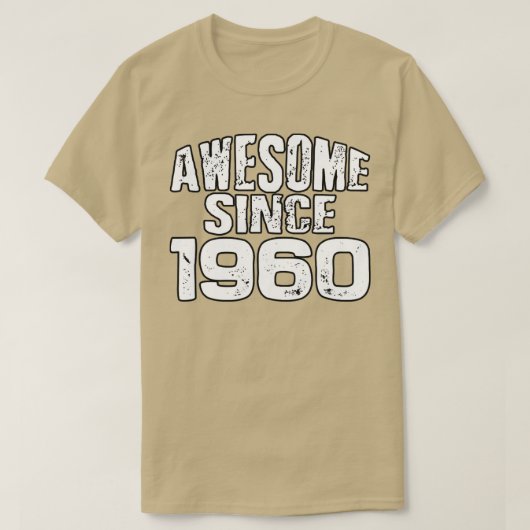 19601素晴らし年以来 Tシャツ (デザイン正面)
