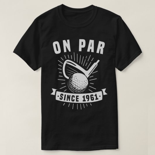1961年ゴルファー61歳のゴルファー以来のパー Tシャツ (デザイン正面)