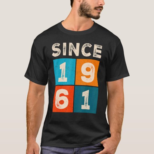 1961年以来61誕生日 Tシャツ (正面)