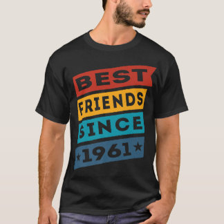 1961最高の年BFFベッティ以来の友達 Tシャツ