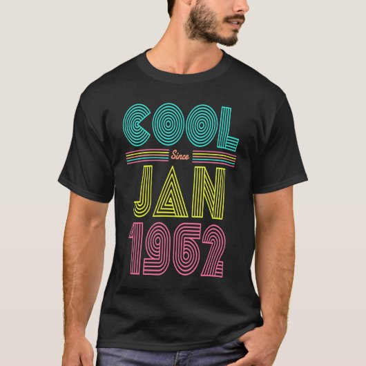 1962クール年1月以来61st誕生日パーティー男性を見る tシャツ (正面)