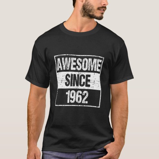 1962年から60素晴らし歳の誕生日 Tシャツ (正面)
