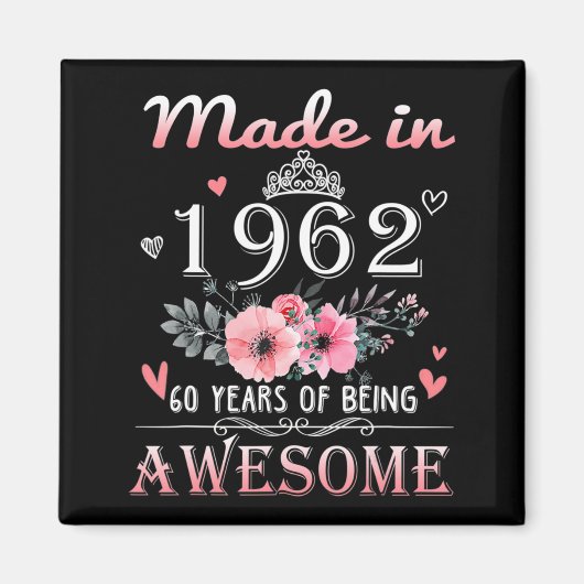 1962年に作られたフローラ60歳60誕生日ギフト マグネット (正面)