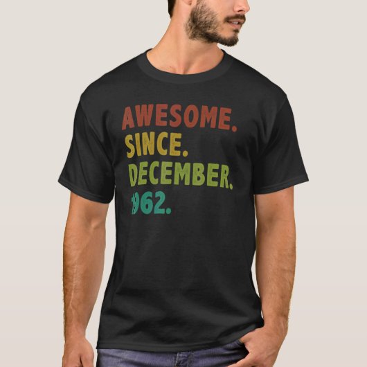 1962年12月60日素晴らし誕生から60歳 Tシャツ (正面)