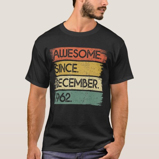 1962年12月60日素晴らしBirから60歳 Tシャツ (正面)