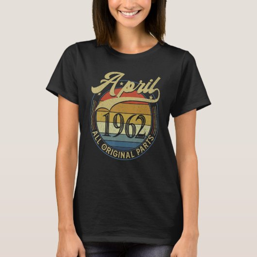 1962年4月すべてのオリジナルパーツヴィンテージ誕生日ID Tシャツ (正面)