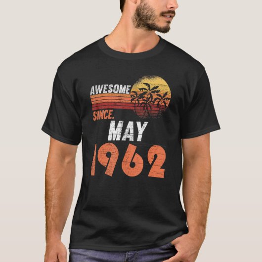 1962年5月以素晴らし降1962年5月誕生日 Tシャツ (正面)
