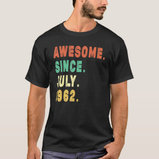 1962年7素晴らし月60誕生日以来60歳 Tシャツ