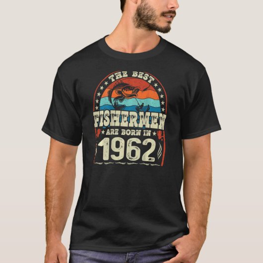 1962最高の年の魚釣り誕生に漁師がいる Tシャツ (正面)