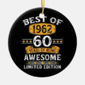 1962最高の年60歳ギフト60誕生日 セラミックオーナメント (正面)