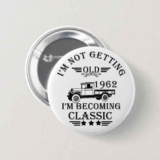 1962生まれ年のヴィンテージ生誕生月贈り物 缶バッジ (正面&裏面)