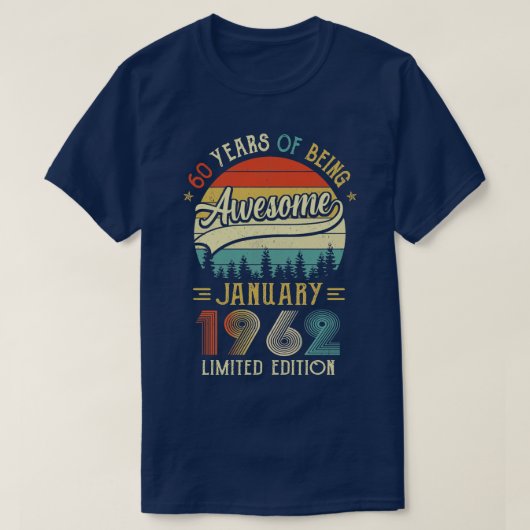 1962生まれ年1月60日誕生日1962年60Ye製 Tシャツ (デザイン正面)