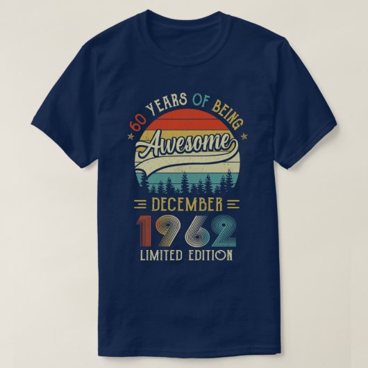 1962生まれ年12月60日誕生日1962年60Y製 Tシャツ (デザイン正面)