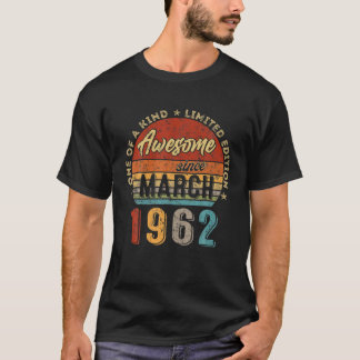 1962素晴らし年3月ヴィンテージ60誕生日以降 Tシャツ