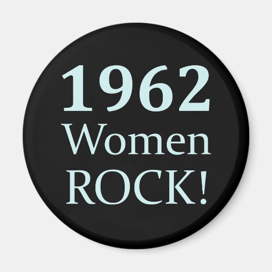 1962 Women Rock, 50誕生日 マグネット (正面)