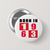 1963の誕生日のデザインで生まれて下さい 缶バッジ (正面&裏面)