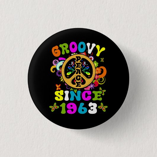1963年からGroovy Peace 60th Birthday Party 60s 70 缶バッジ (正面)