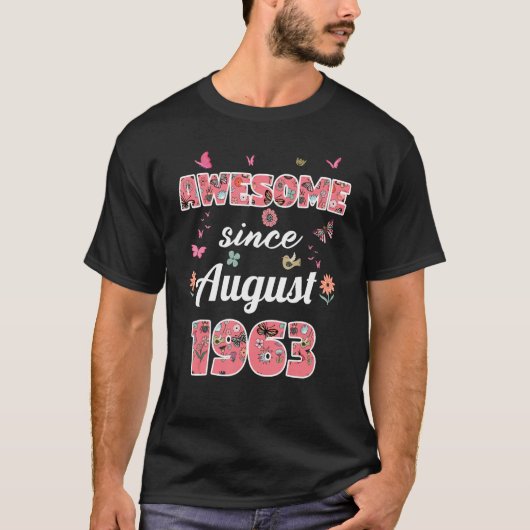 1963素晴らし年威厳があるの花1963年のバ威厳があるート以来 Tシャツ (正面)