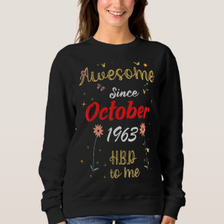1963素晴らし年10月誕生日かわいい花1 スウェットシャツ