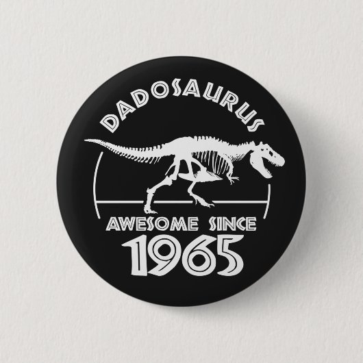 1965素晴らし年のパパ誕生日Tシャツ以来 缶バッジ (正面)