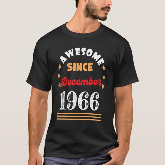 1966年12月誕生日素晴らし1966年12月以来 Tシャツ (正面)