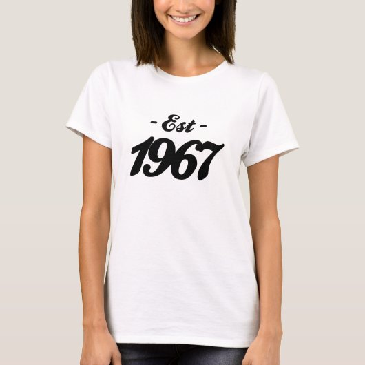 1967年確立される-誕生日 Tシャツ (正面)