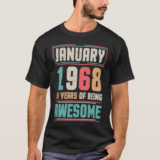 1968年1月ハッピーバースデー54歳の死 Tシャツ (正面)