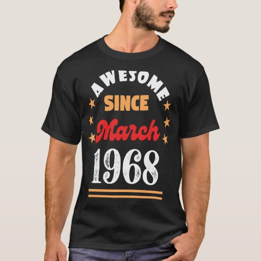 1968年3月誕生日素晴らし1968年3月ヴィンタ Tシャツ (正面)