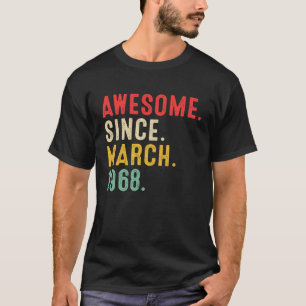 1968年3素晴らし月55日生以来55歳 Tシャツ
